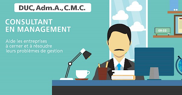 Les 1001 visages des Adm.A. | Duc, Adm.A., C.M.C., consultant en management