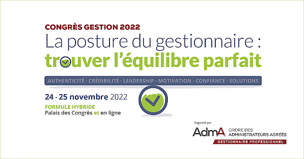 La posture du gestionnaire : trouver l'équilibre parfait